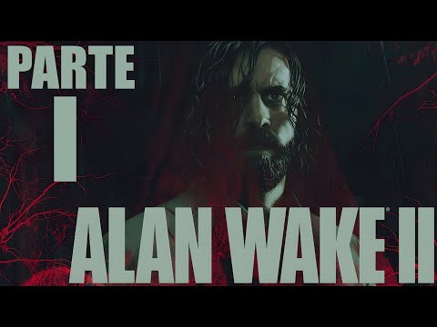 ALAN WAKE II - INVITO - LET'S PLAY WALKTHROUGH - EP1