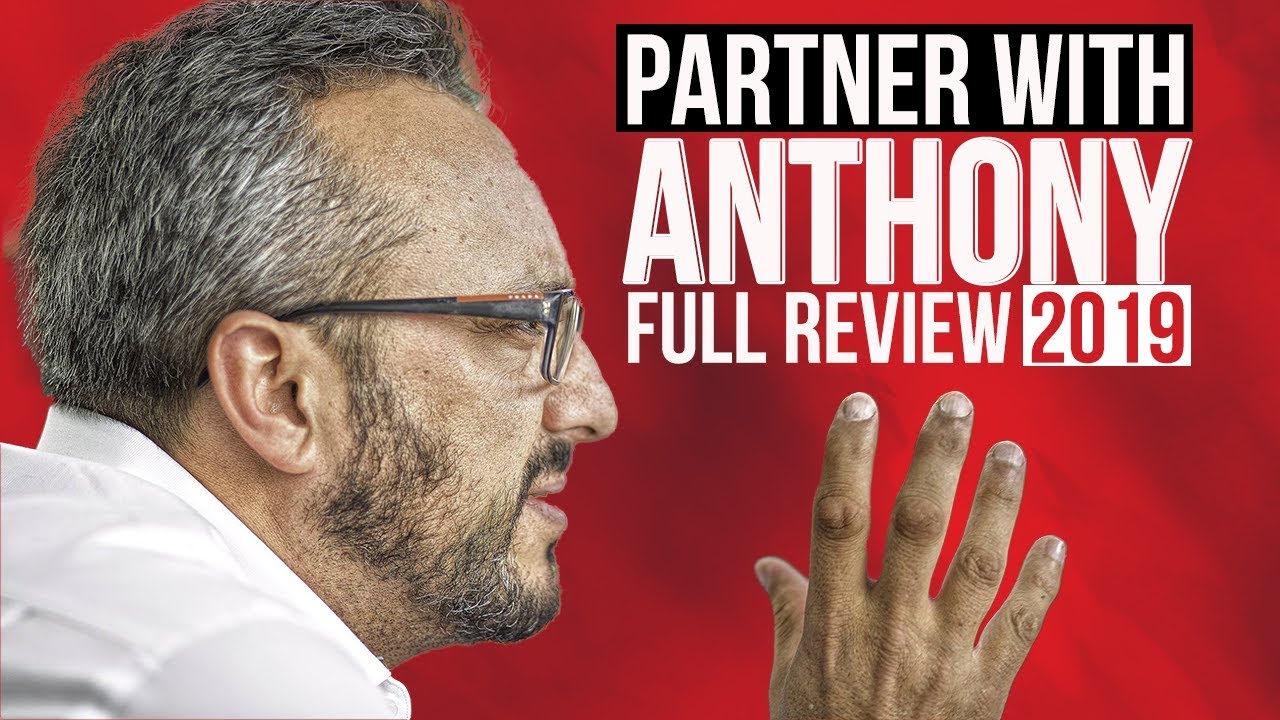 Partner With Anthony Review | Best Affiliate Program in 2019 - YouTube