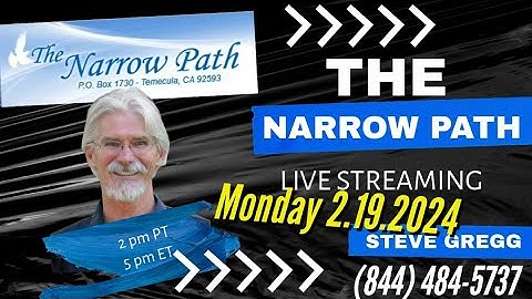 Maandag 2.19.24 - Het smalle pad met Steve Gregg