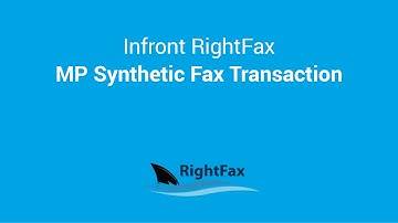Infront RightFax MP Synthetic Fax Transaction