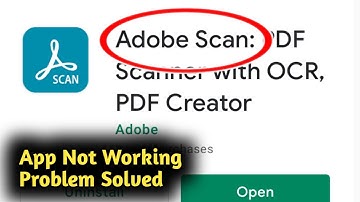 Fix Adobe Scan App Not Working Problem Solved