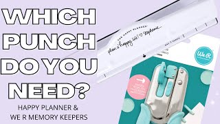 WHICH PUNCH DO YOU NEED? | HAPPY PLANNER OR WE R MEMORY KEEPERS