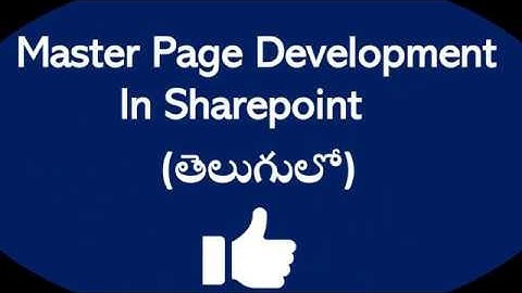 Master Page Development in SharePoint