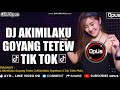 DJ CANTIK AKIMILAKU GOYANG TETEW ♫ LAGU TIK TOK TERBARU REMIX ORIGINAL 2018 DJ CANTIK AKIMILAKU GOYANG TETEW ♫ LAGU TIK TOK TERBARU REMIX ORIGINAL 2018