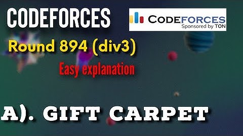 Gift carpet codeforces ( Contest round 894 ) div 3 problem A