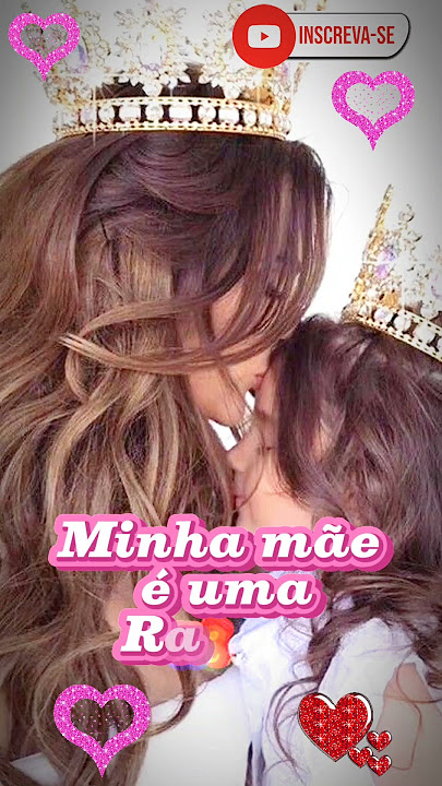 🧡Mãe, minha rainha👑. #amor #shorts #mãe #viral