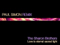 Paul Simon Love Is Eternal Sacred Light The Sharon Brothers Remix mp3