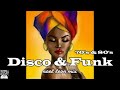 Old School 70s & 80s Disco Funk Mix #73 - Dj Noel Leon