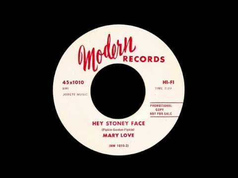 Mary Love - Hey Stoney Face