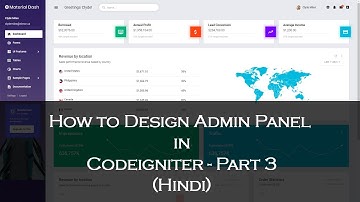 Admin Panel Design in Codeigniter | March 2022 | Chapter #3