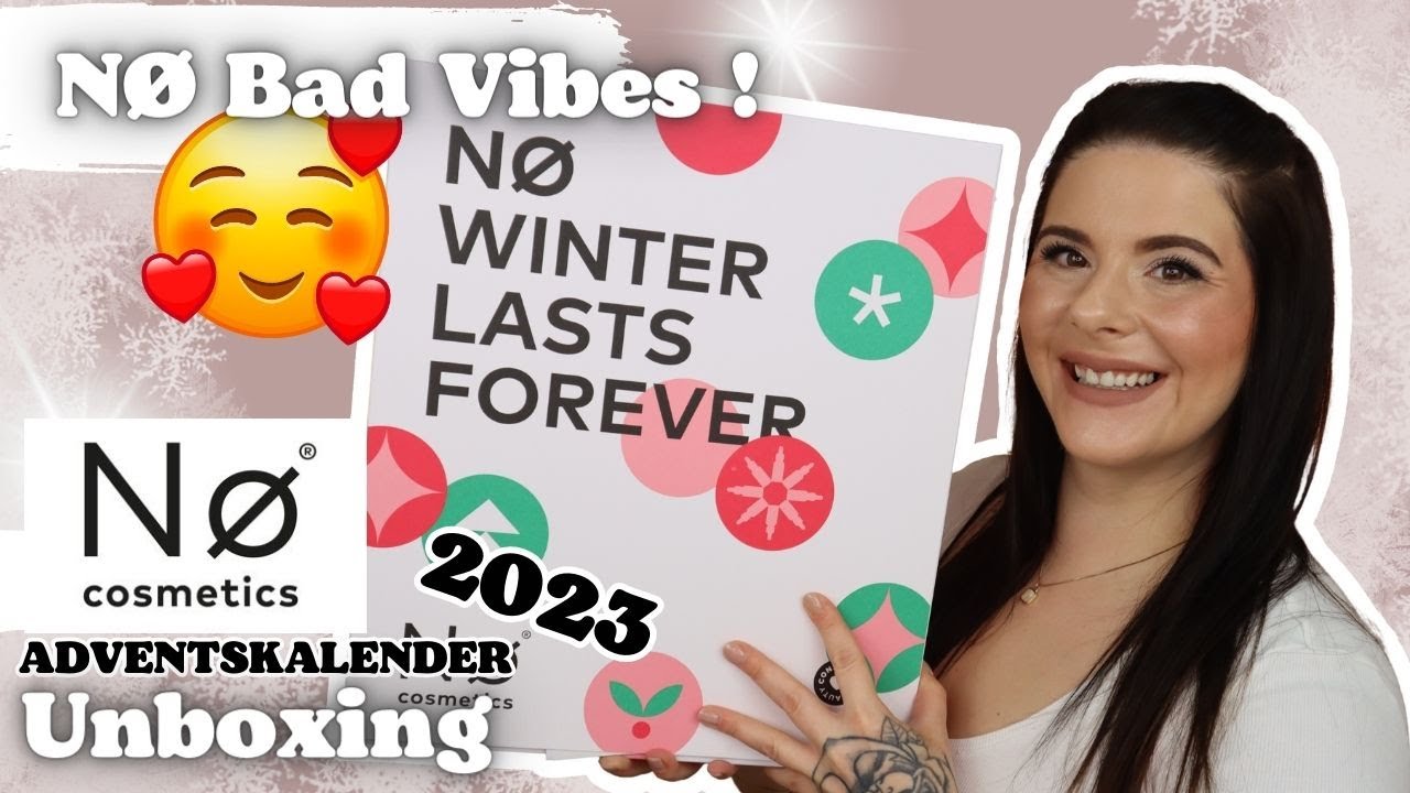 NØ Bad Vibes ! 🥰  NØ Cosmetics Adventskalender 2023 UNBOXING & Verlosung