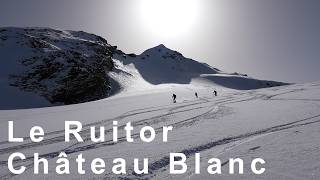 Le Ruitor Chateau Blanc Bonne Arp Vieille Orfeuille Planaval Valgrisenche Vallée d'Aoste topo