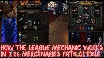 How the League Mechanic Works in 3.26 Mercenaries Path of Exile