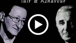 Copie de IDIR duo CHARLES  AZNAVOUR 2017 \