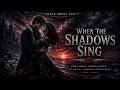 WHEN THE SHADOWS SING 🖤 | Emotional Gothic Rock Duet | Dark Love Anthem