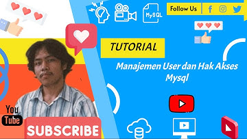 Manajemen User dan Hak Akses Mysql