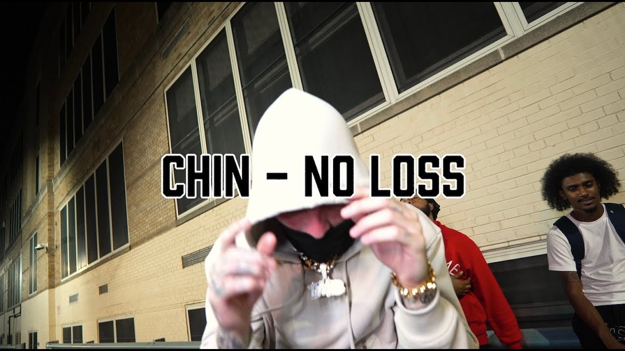 Watch CHIN - NO LOSS on YouTube Watch CHIN - NO LOSS on YouTube