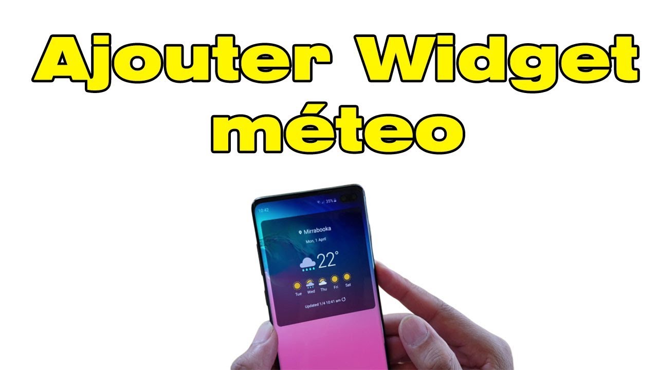 Comment Ajouter Un Widget Sur Samsung S10 Cadre Photo Lampe Torche Horloge Meteo Samsung Etc Youtube