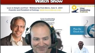 Liker Leadership Institute Webinar - Lean Is Simple, Pt 1 - The American Innovator