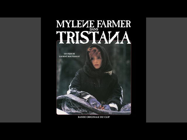 Mylene Farmer - Tristana