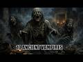 10 Ancient Vampires Older Than the Devil Himself | Forgotten Blood Gods &amp; Pre Biblical Legends