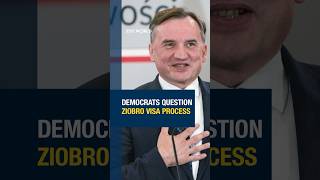 Democrats question #Ziobro visa proces