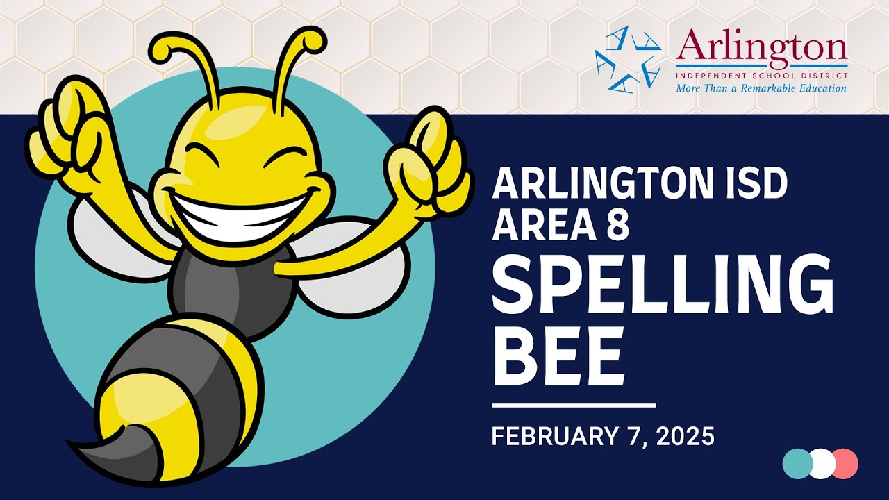 2025 Spelling Bee Area 8 - Arlington ISD