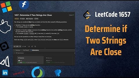 ✅ Determine if Two Strings Are Close - LeetCode 1657 - Explained - Strings - Hash - Count