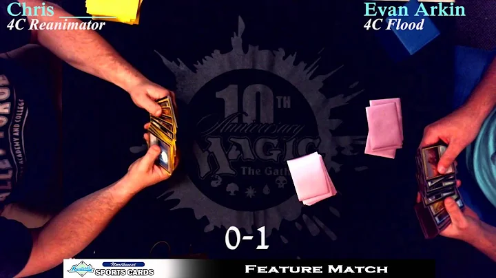 Chris vs Evan Arkin! Magic: the Gathering Feature ...