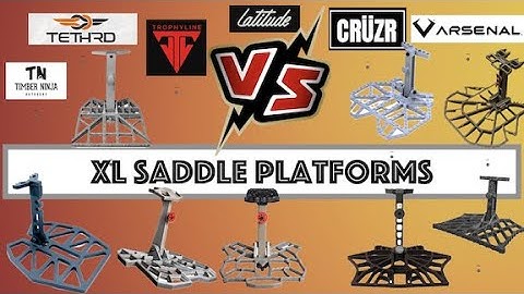 XL Saddle Platform Showdown: Tethrd VS. Hunt Arsenal VS. Latitude VS. Timber Ninja VS. Trophyline