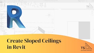 How to Create Sloped Ceilings in Revit