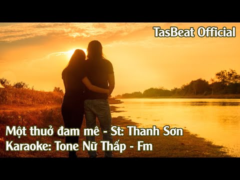 Karaoke Một Thuở Đam Mê - Tone Nữ Thấp | TAS BEAT