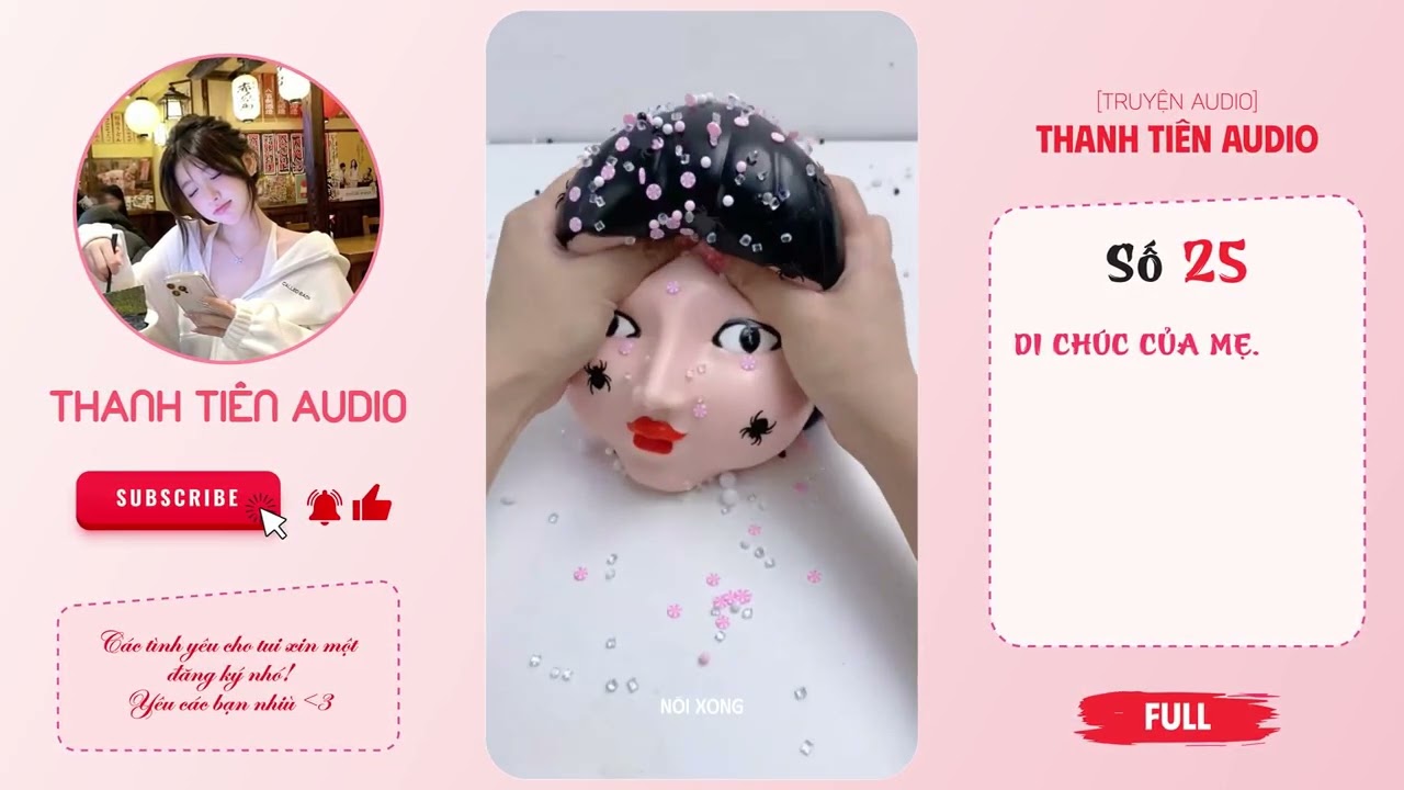 [THANH TIÊN AUDIO SỐ 25]: DI CHÚC CỦA MẸ