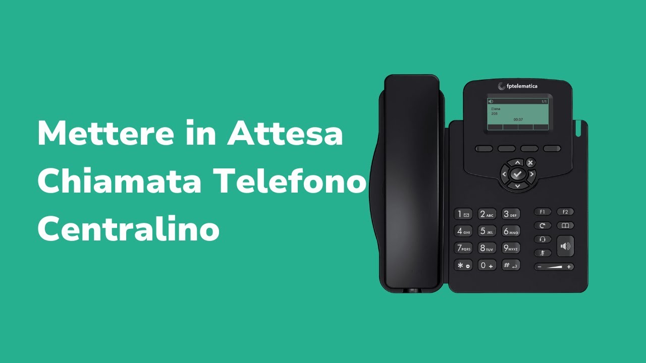 Mettere in Attesa Chiamata Telefono Centralino Tutorial F.P. Telematica YouTube