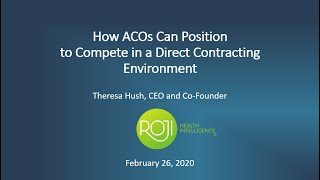 How ACOs can position themselves to compete in a Direct Contracting environment