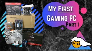 My First &quot;Gaming PC&quot; | Part 1: The Components