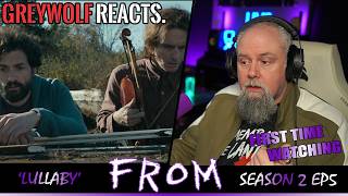 FROM - Episode 2x5 Lullaby | FIRST WATCH REACTION/COMMENTARY