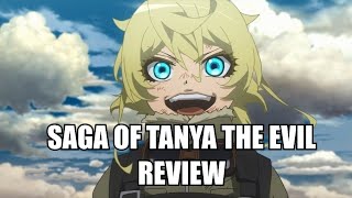 THE SAGA OF TANYA THE EVIL || ANIME REVIEW ||