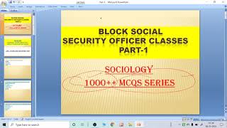 BSSO CLASSES-1#OSSC BSSO CLASSES #SOCIOLOGY PART-1#BLOCK SOCIAL SECURITY OFFICER CLASSES-1 screenshot 1
