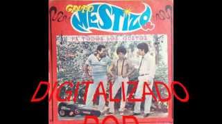 GRUPO MESTIZO DE CHIMBOTE -Con Calidad de Audio