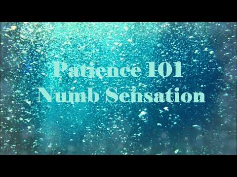 Patience 101 - Numb Sensation (2026 Remaster)