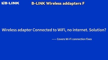 LB-LINK Wireless adapter Connected to WiFi, no internet. Solution?