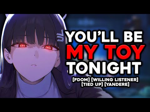 Dom Yandere Girl Ties You Down ASMR Roleplay
