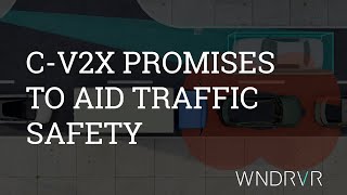 C-V2X Promises To Aid Traffic Safety