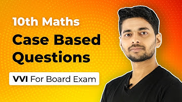 Case Based Questions Class 10 Maths 2021 | Case Study Based Questions Class 10 Maths (LIVE) 2023-24