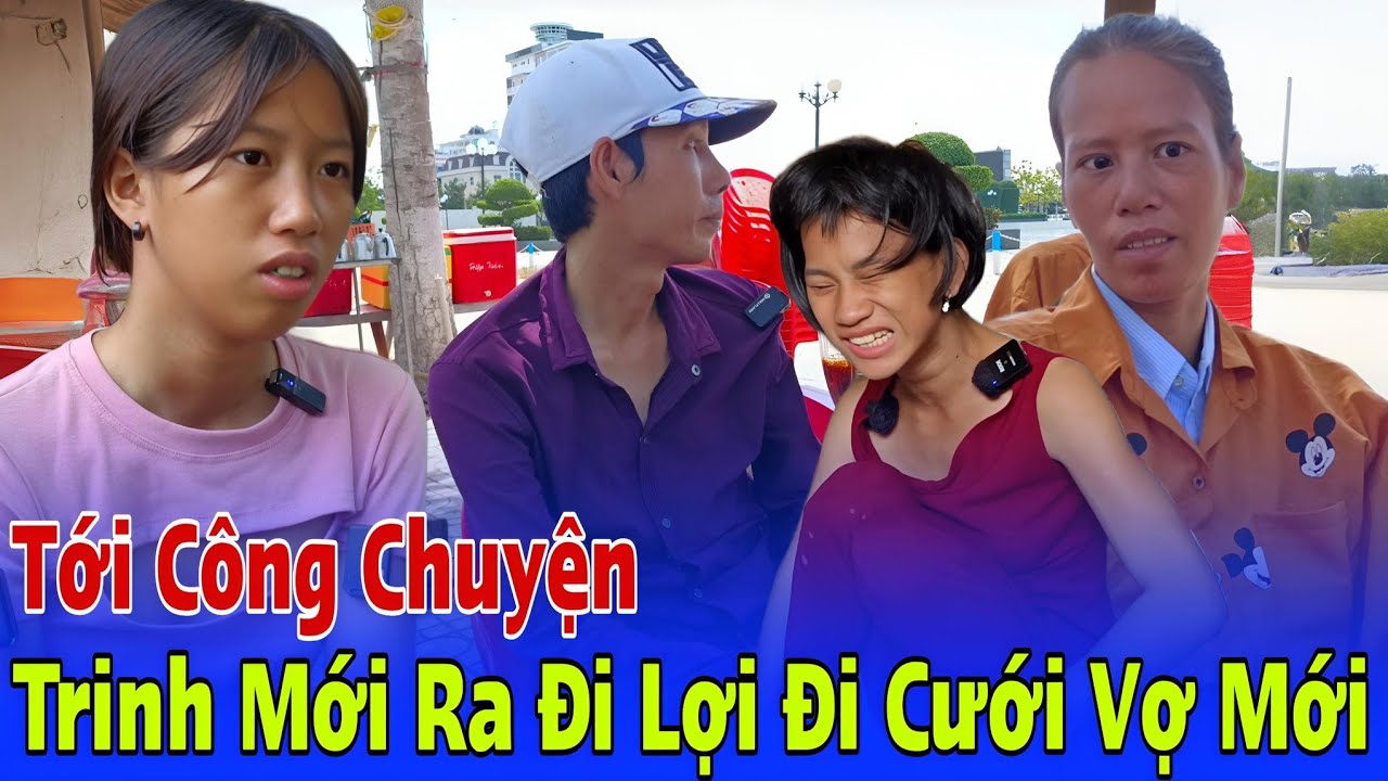 Chấn Động 🔴 Trinh Khờ Mới Ra Đi Lợi Hỏi Cưới Người Khác Liền Tới Lắm Rồi | Vinh Tân Hồng