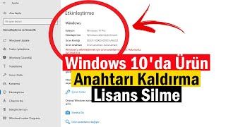 Windows 10Da Ürün Anahtarı Kaldırma Lisans Silme