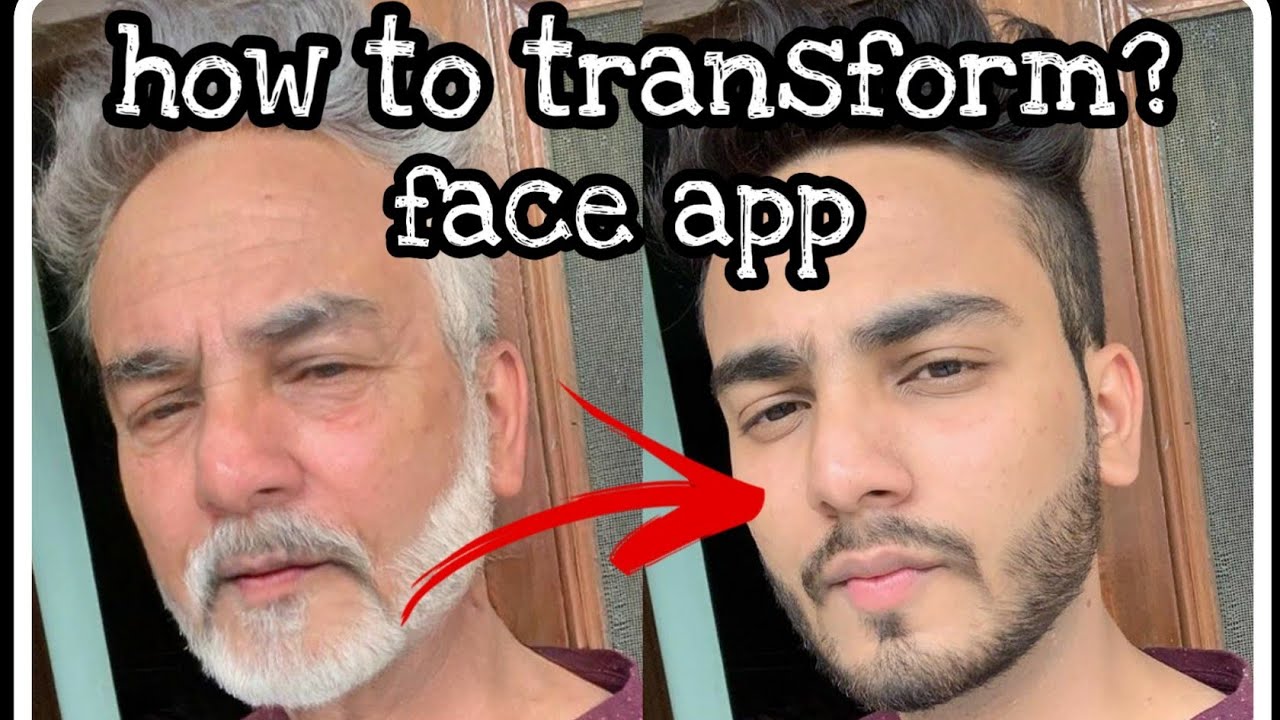 Face App Old pic tranformation App YouTube