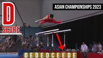 Yin Dehang - D score (Parallel Bars) - Asian Championships 2023