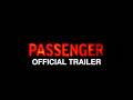 Passenger (2026) Horror Movie Trailer